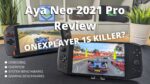 AYANEO 2021 Pro Review by DroiX